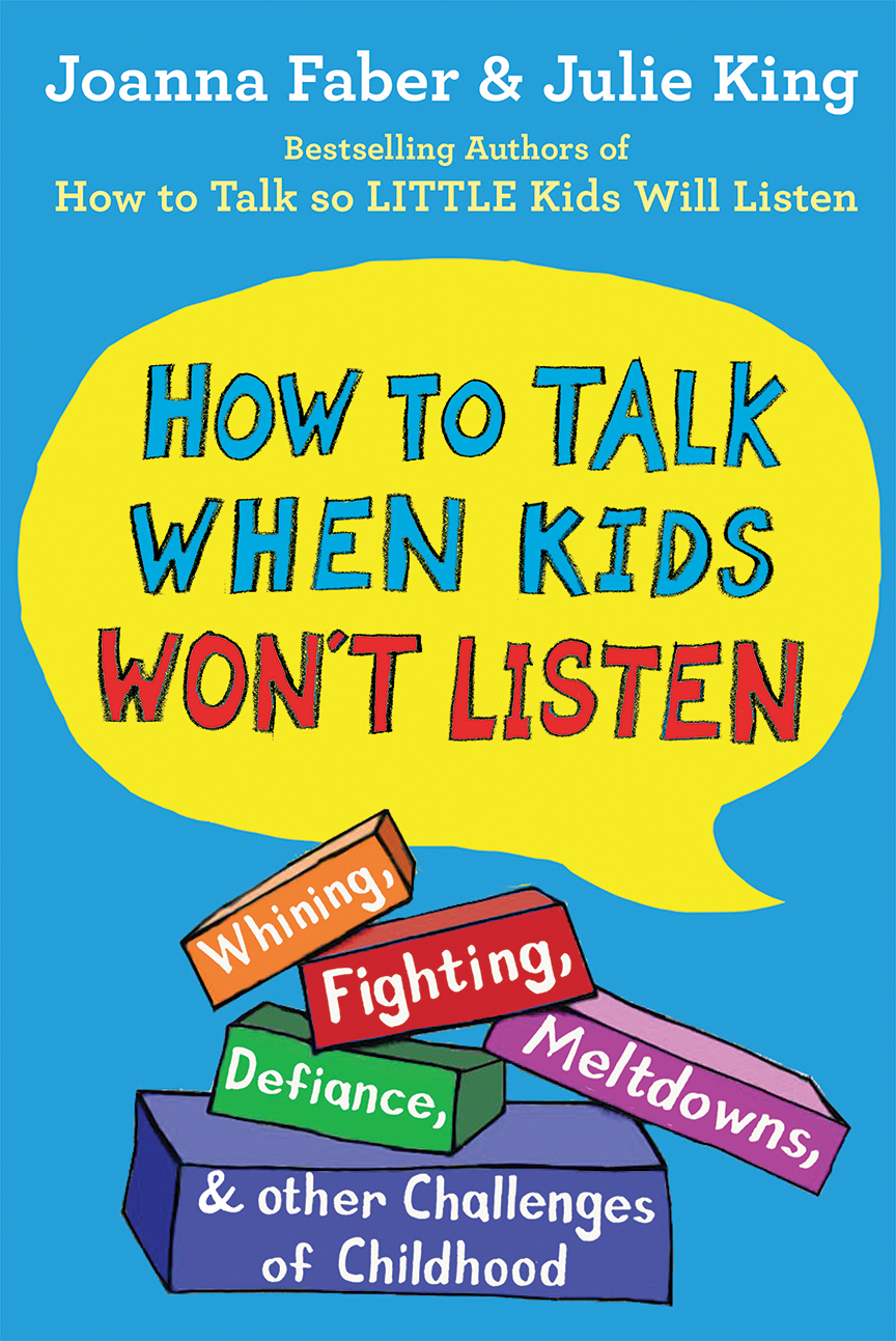 How To Talk When Kids Won't Listen (book)